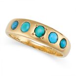 AN ANTIQUE VICTORIAN TURQUOISE FIVE STONE RING, 19TH CENTURY in yellow gold, the tapering band se...