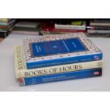 A COLLECTION OF MODERN BOOKS ON ILLUMINATED MANUSCRIPTS, BOOKS OF HOURS, ETC.