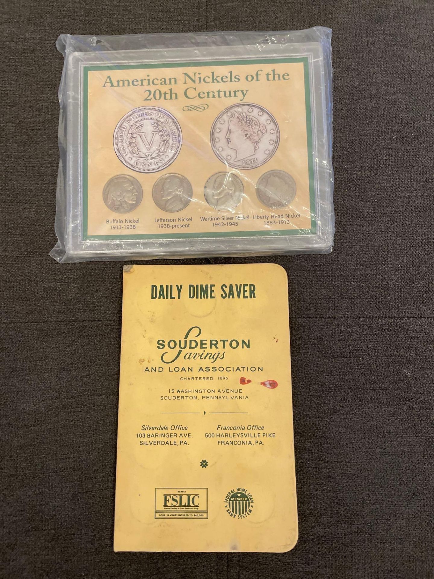 American Nickels of the 20th Century & Daily Dime Saver Souderton Savings book