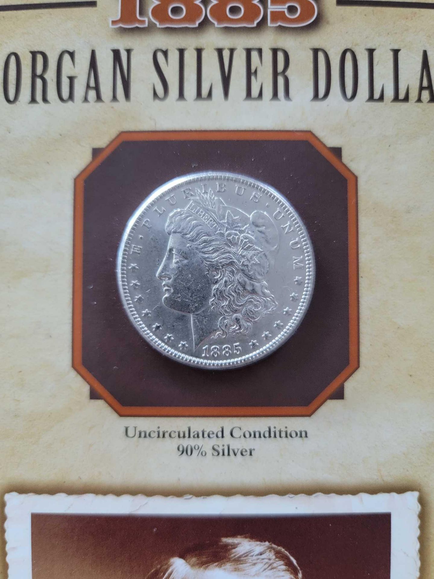 1885 Morgan Dollar with Charles Goodnight Uncirculated Condition - Image 3 of 10