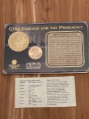 Gold Coinage and the Presidency Coin set