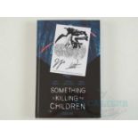 SOMETHING IS KILLING THE CHILDREN BOOK ONE - DELUXE EDITION - SIGNED (2021 - BOOM STUDIOS - First
