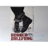 BRONCO BULLFROG (1969) - UK one sheet film poster for Barney Platts-Mills' first full length largely