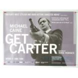 GET CARTER (2000 rerelease) - A UK quad film poster - rolled (1 in lot)