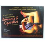 ROMANCE AND CIGARETTES (2006) - A UK Quad movie poster signed by John Turturro - rolled (1 in lot)