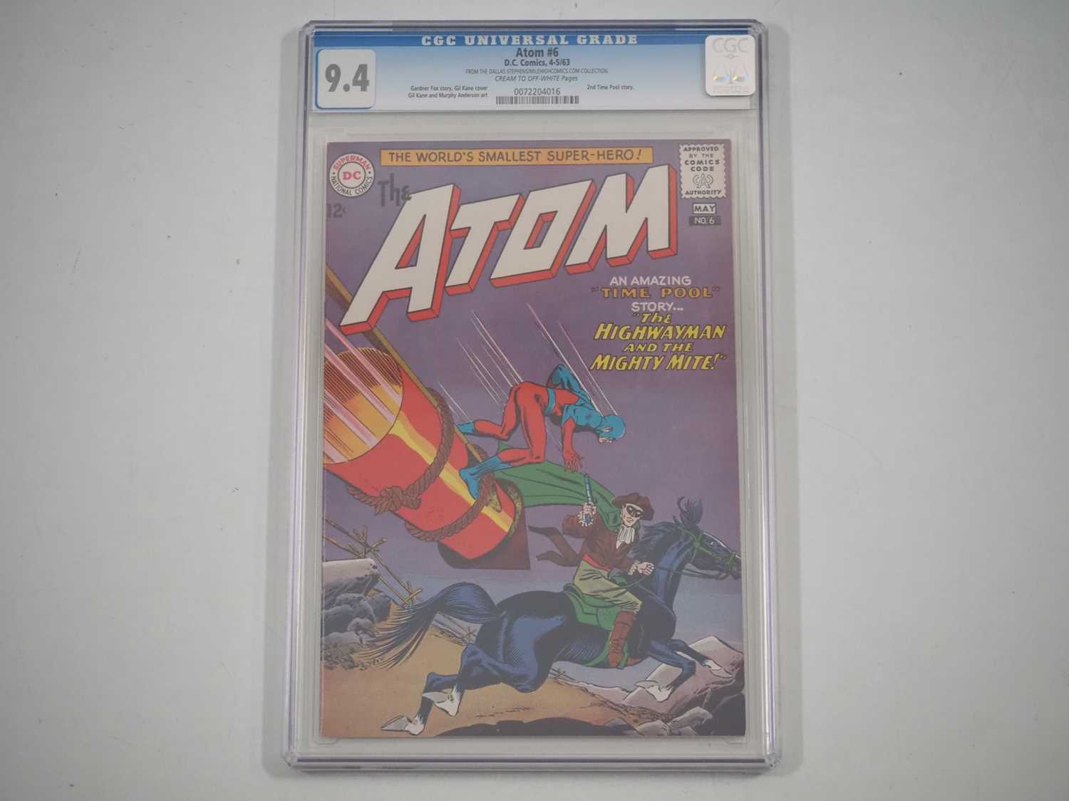 ATOM #6 (1963 - DC) - GRADED 9.4 (NM) by CGC - DALLAS STEPHENS COLLECTION COPY - The second Time