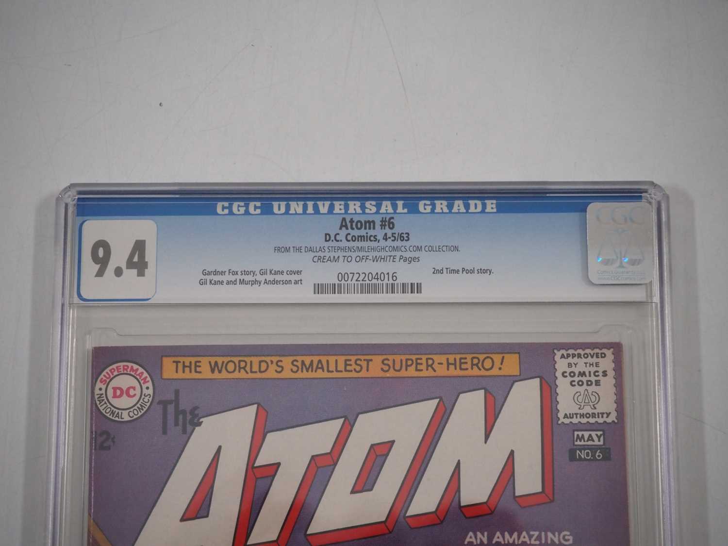 ATOM #6 (1963 - DC) - GRADED 9.4 (NM) by CGC - DALLAS STEPHENS COLLECTION COPY - The second Time - Image 3 of 5
