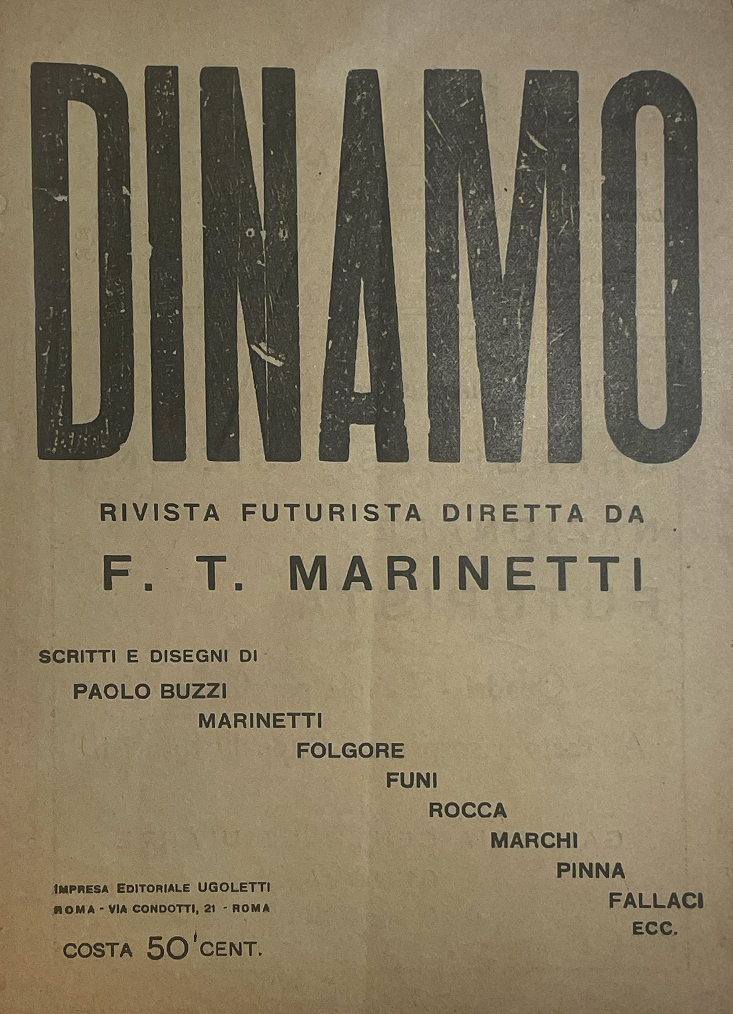 Marinetti, Filippo Tommaso - Dynamo Futurist Magazine. Writings and drawings by Paolo Buzzi, Marinet
