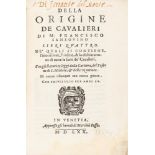 Sansovino, Francesco - Of the origin de caualieri of m. Francesco Sansouino books four. In which is