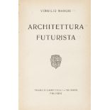 Futurismo - Marchi, Virgilio - Futurist architecture