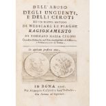 Medicina - Celoni, Tommaso Maria - Of the abuse of ointments, and of plasters and a new method of tr