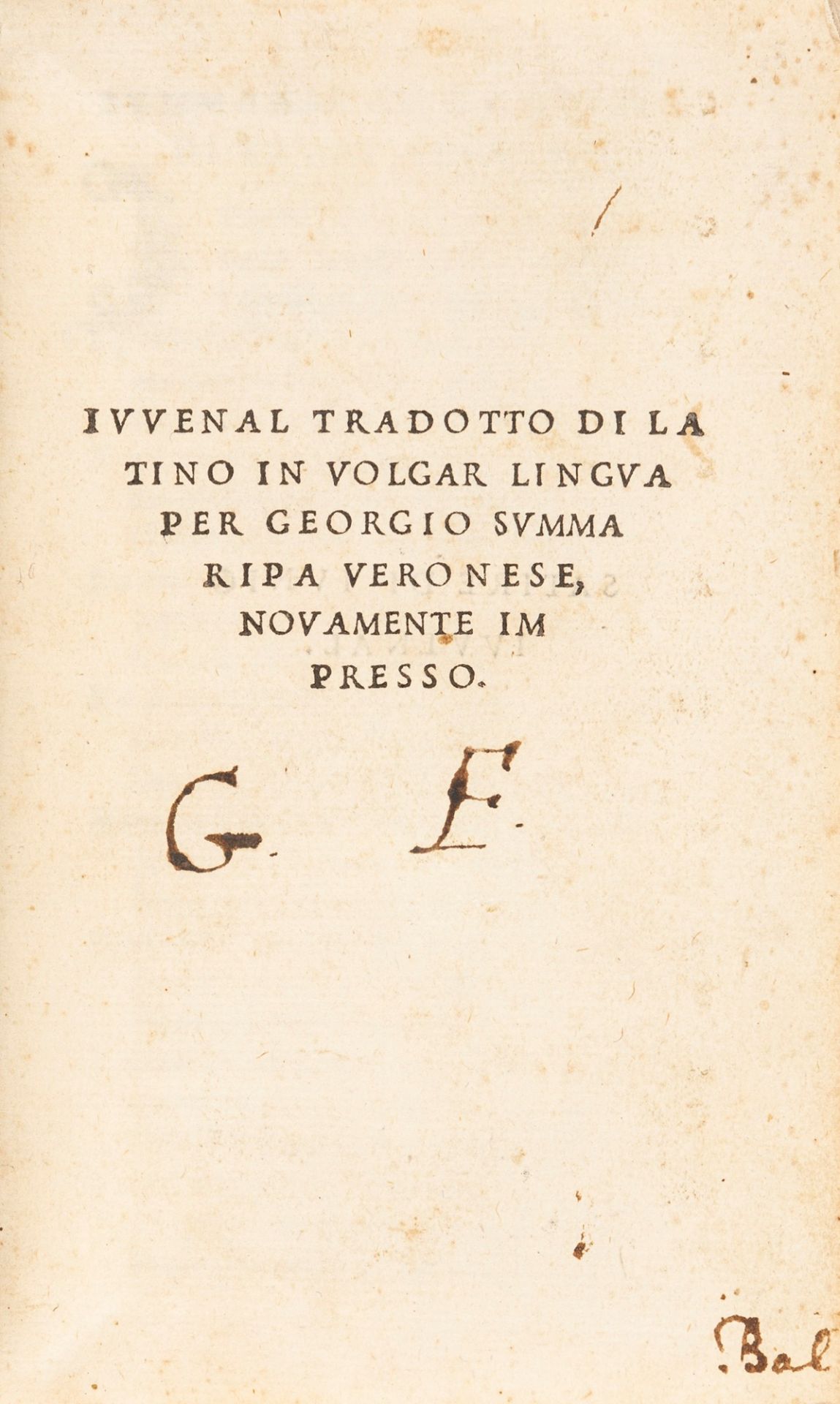 Giovenale, Decimo Giunio - Iuvenal translated from Latin into the vernacular for Georgio Summaripa V