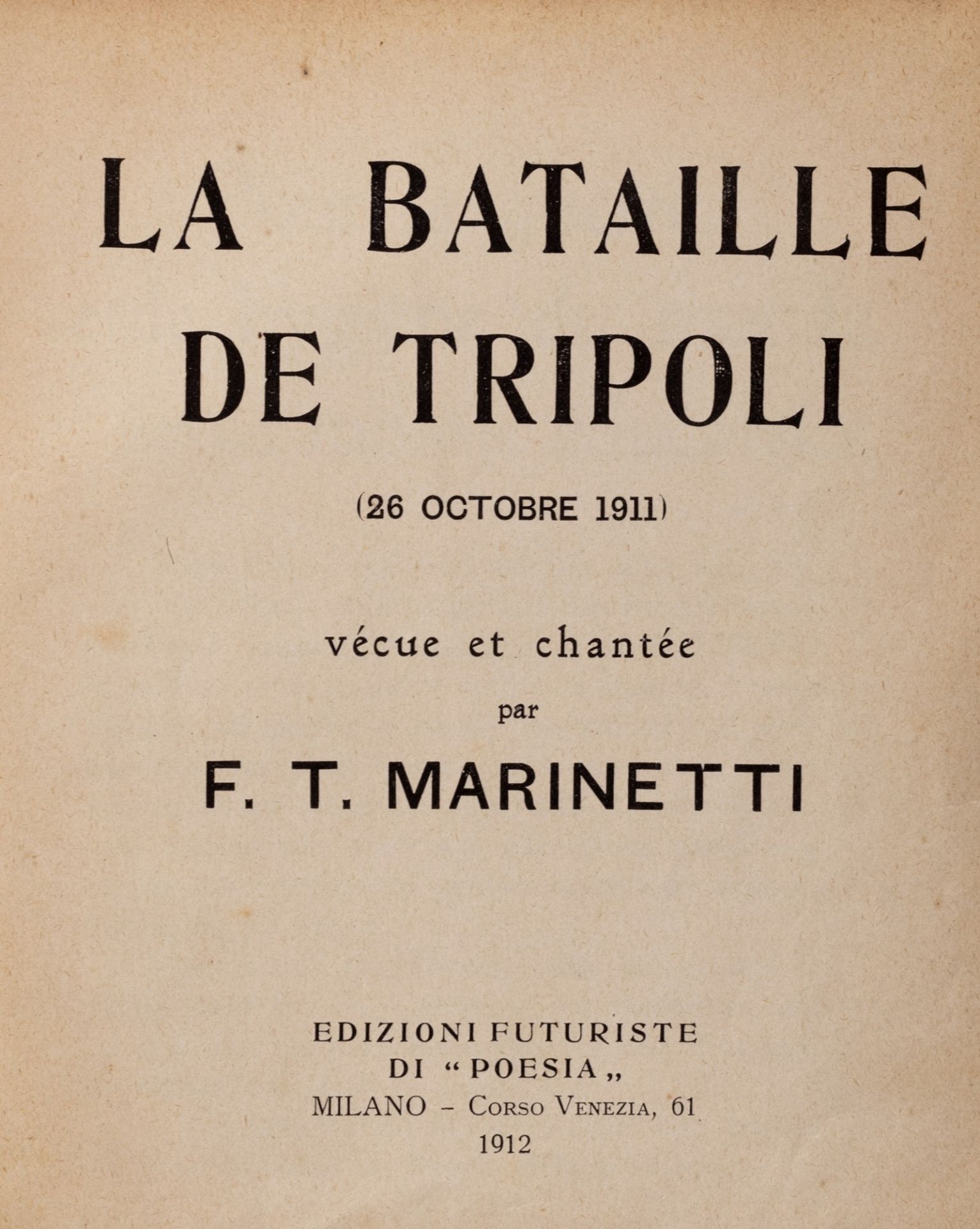 Futurismo - Marinetti, Filippo Tommaso - The Battle of Tripoli - Image 2 of 2