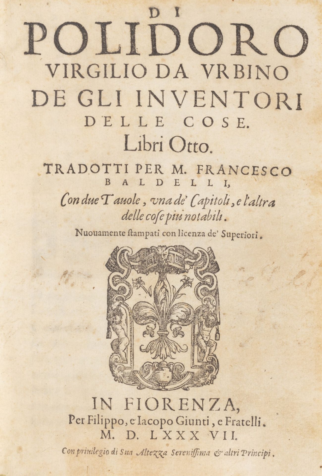 Enciclopedia dell' inventiva umana - Virgili, Polidoro - By Polidoro Virgilio da Vrbino De gli inuen