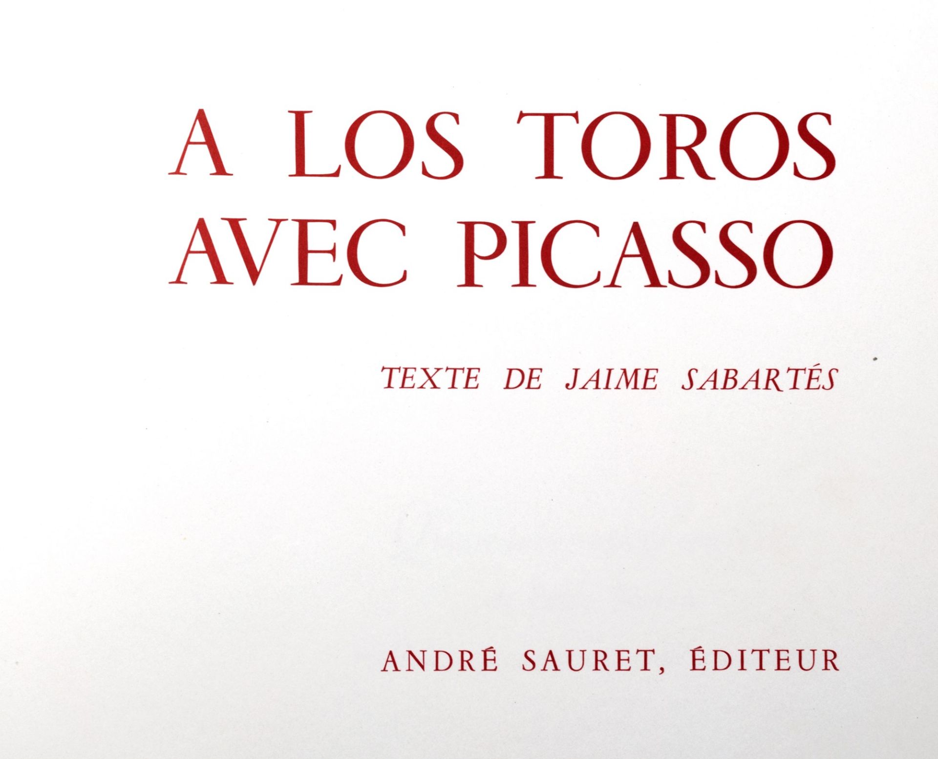 Picasso, Pablo - A los toros avec Picasso. Text by Jaime Sabartes. Four original lithographies by Pa - Image 2 of 3