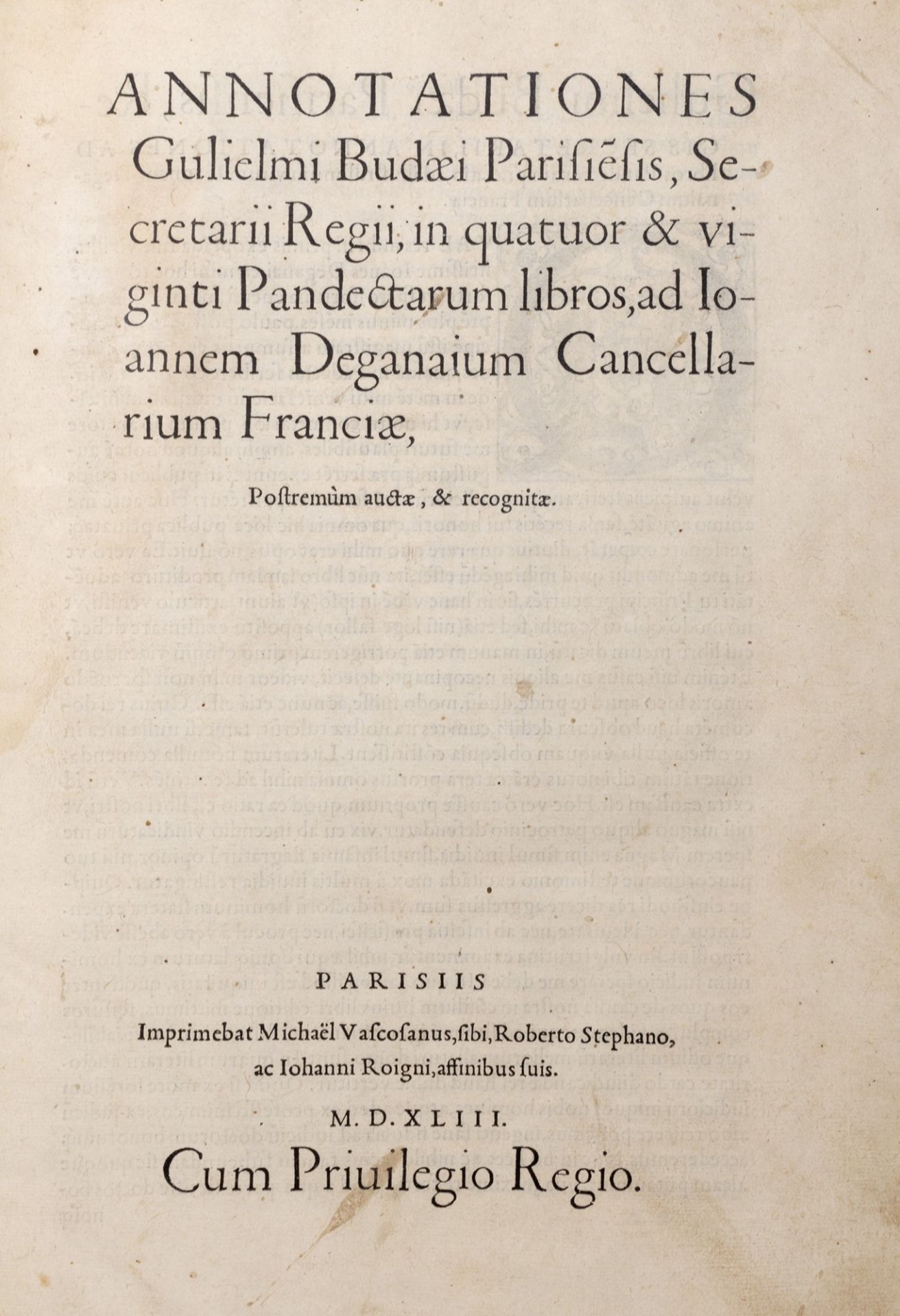 Budé, Guillaume - Annotationes Gulielmi Budaei Parisiensis, secretarii regii, in quatuor & viginti P
