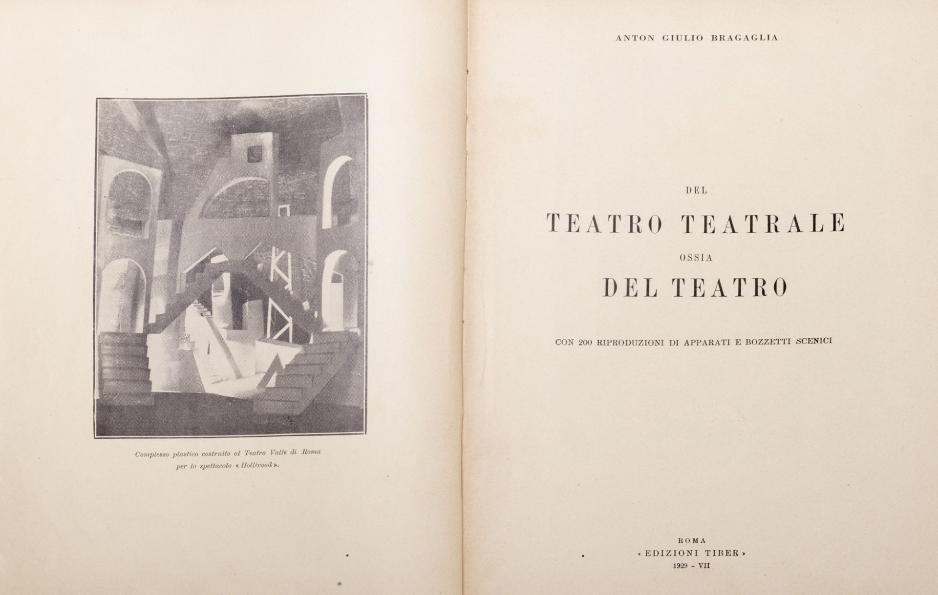 Futurismo - Bragaglia, Anton Giulio - Of the theatrical theater or rather of the theatre. With 200 r