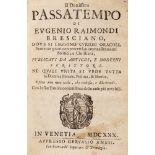 Raimondi, Eugenio - The highly learned pastime where you can read curious oracles, serious sentences