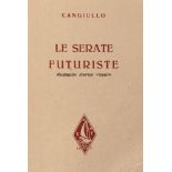 Futurismo - Cangiullo, Francesco - Futurist evenings. Lived historical novel.