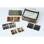 A Selection of Stereo Glass Slides,