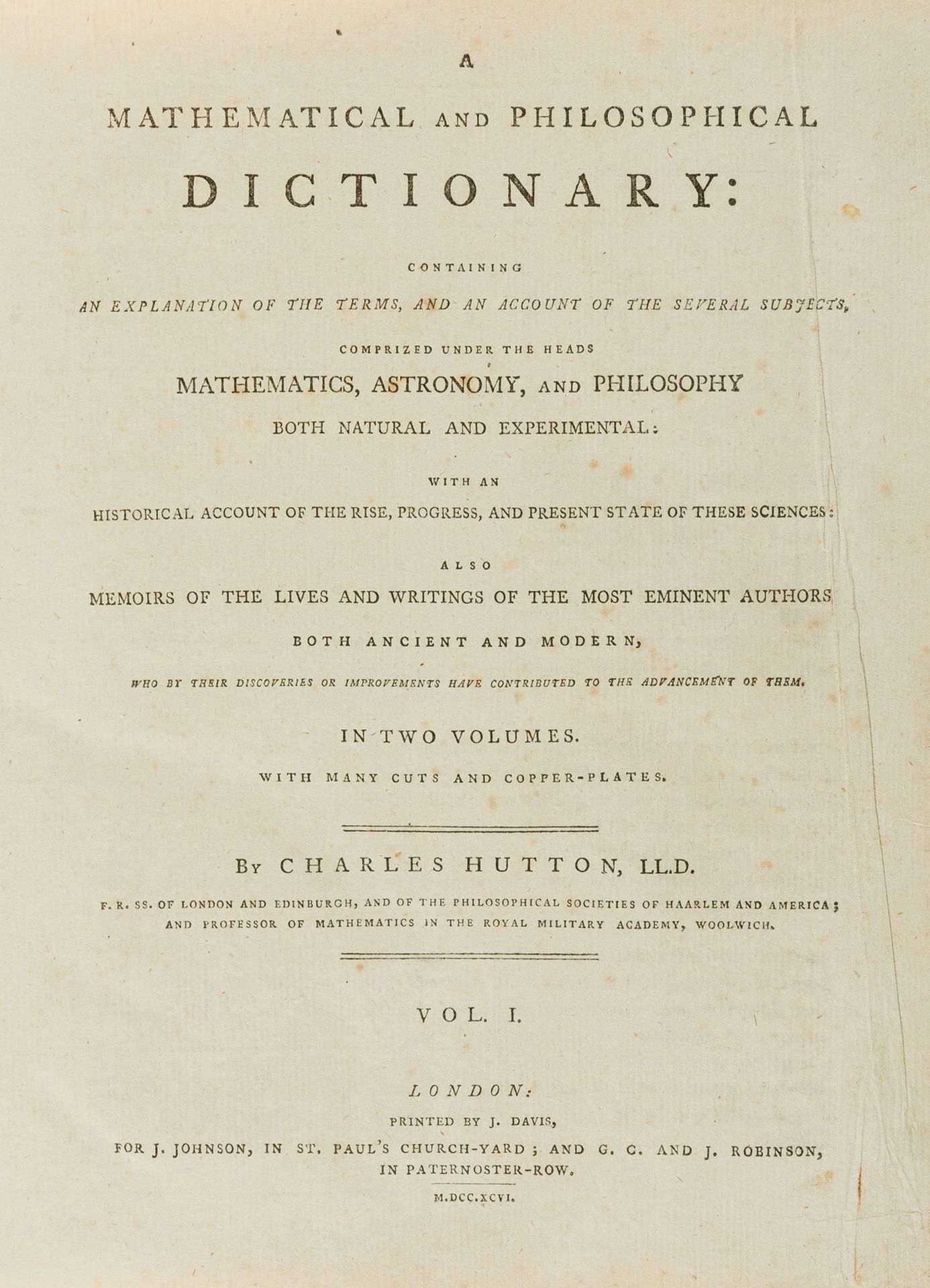 Mathematics.- Hutton (Charles) A Mathematical and Philosophical Dictionary, 2 vol., 1796-95; and 2 …