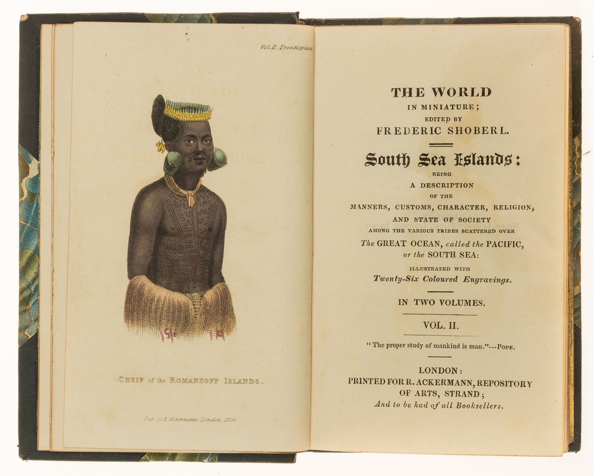 Oceania.- Shoberl (Frederic, editor) The World in Miniature; South Sea Islands, 2 vol., R. …