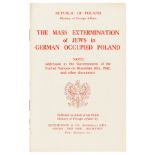 Early report on the Holocaust.- The Mass Extermination of Jews in German Occupied Poland, …