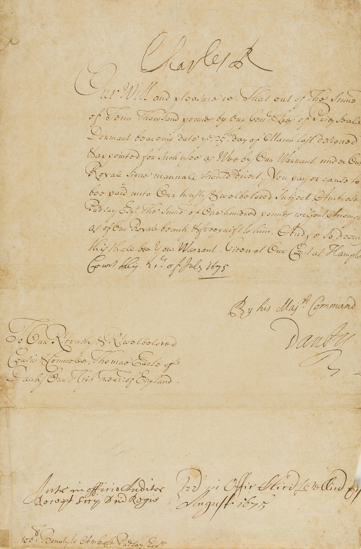 Charles II (King) Warrant signed authorising the payment of one hundred pounds to Ambrose Pudsay …