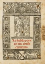 Spanish.- Ludolphus de Saxonia. La segunda parte del vita christi cartuxano, part 2 only (of 4), …