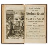 Scotland.- Mudie (Alexander) Scotiae Indiculum: or the Present State of Scotland, first edition, …