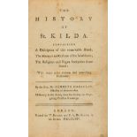 Scotland.- Macaulay (Rev. Kenneth) The History of St. Kilda, first edition, Printed for T. Becket …
