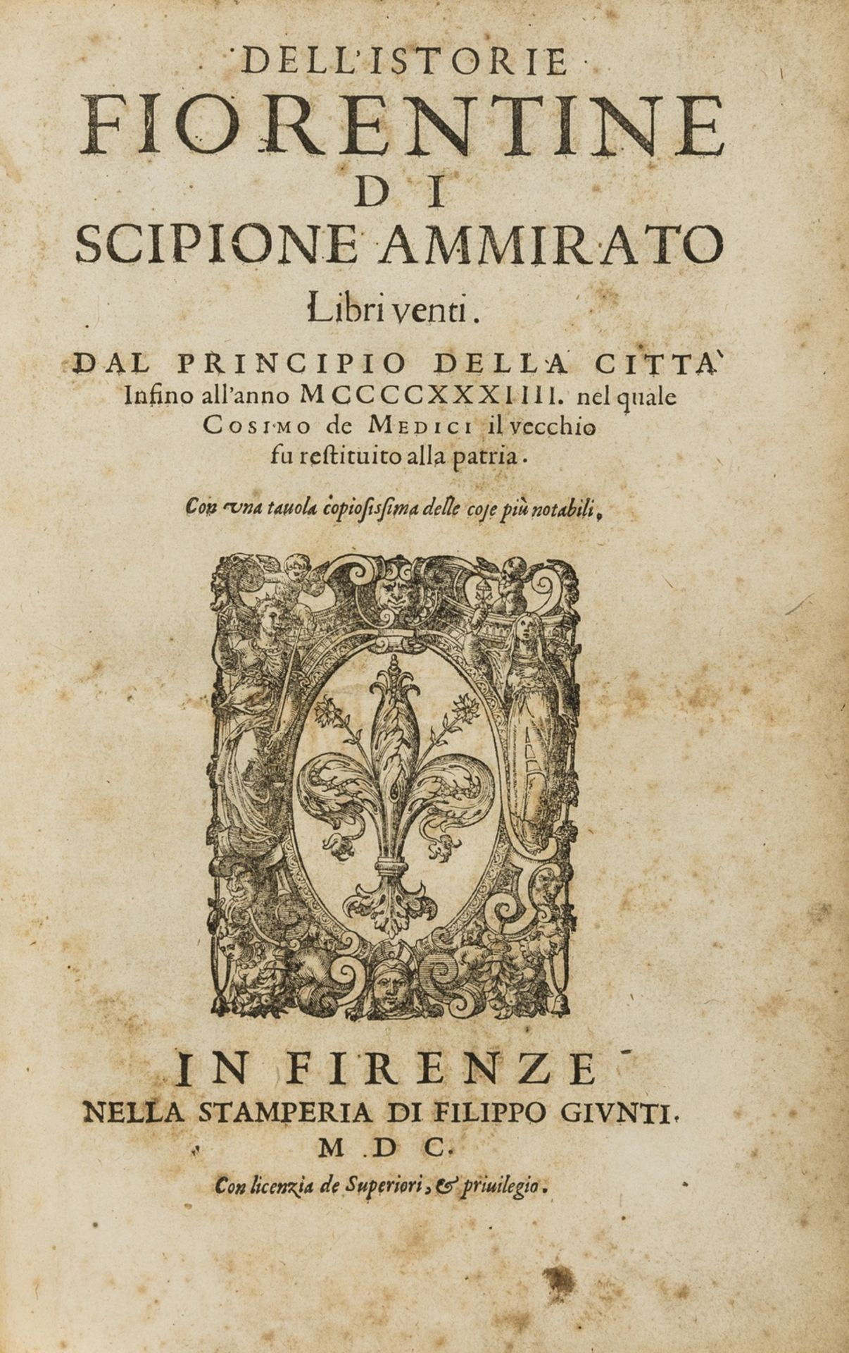 Ammirato (Scipione) Dell'Istorie Fiorentine, first edition, Florence, Stamperia di Filippo …