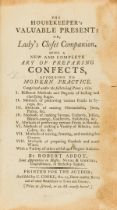 Confectionery.- Abbot (Robert) The housekeeper's valuable present: or, lady's closet companion. …