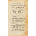 Confectionery.- Abbot (Robert) The housekeeper's valuable present: or, lady's closet companion. …