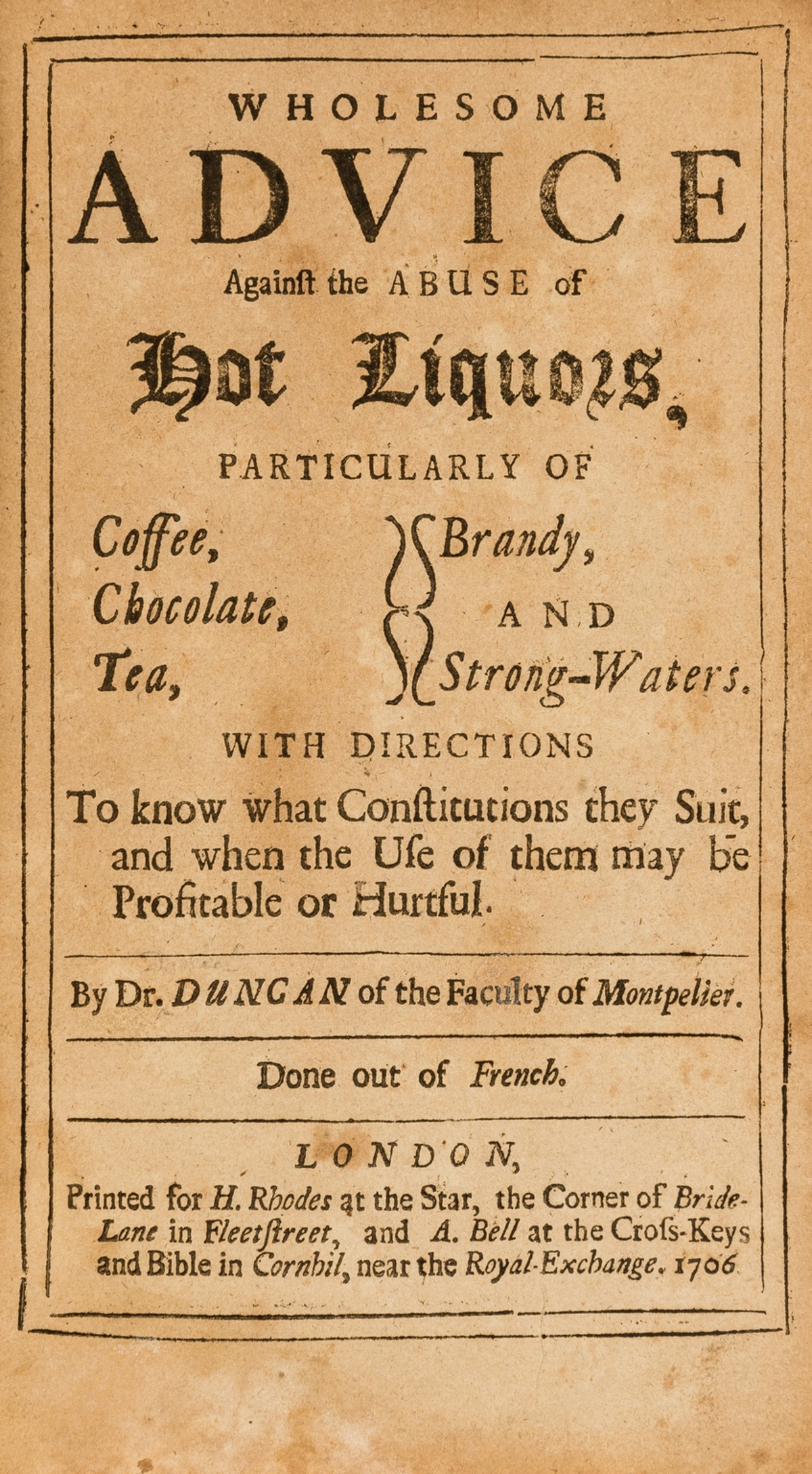 Coffee, tea & chocolate.- John Coakley Lettsom's copy.- Duncan (Daniel) Wholesome advice against …