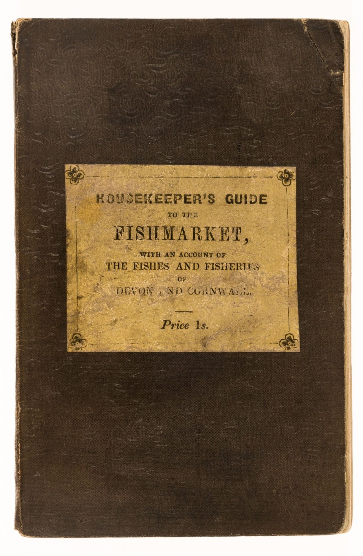 Fish.- Bellamy (J.C., surgeon) The housekeeper's guide to the fish-market for each month of the …
