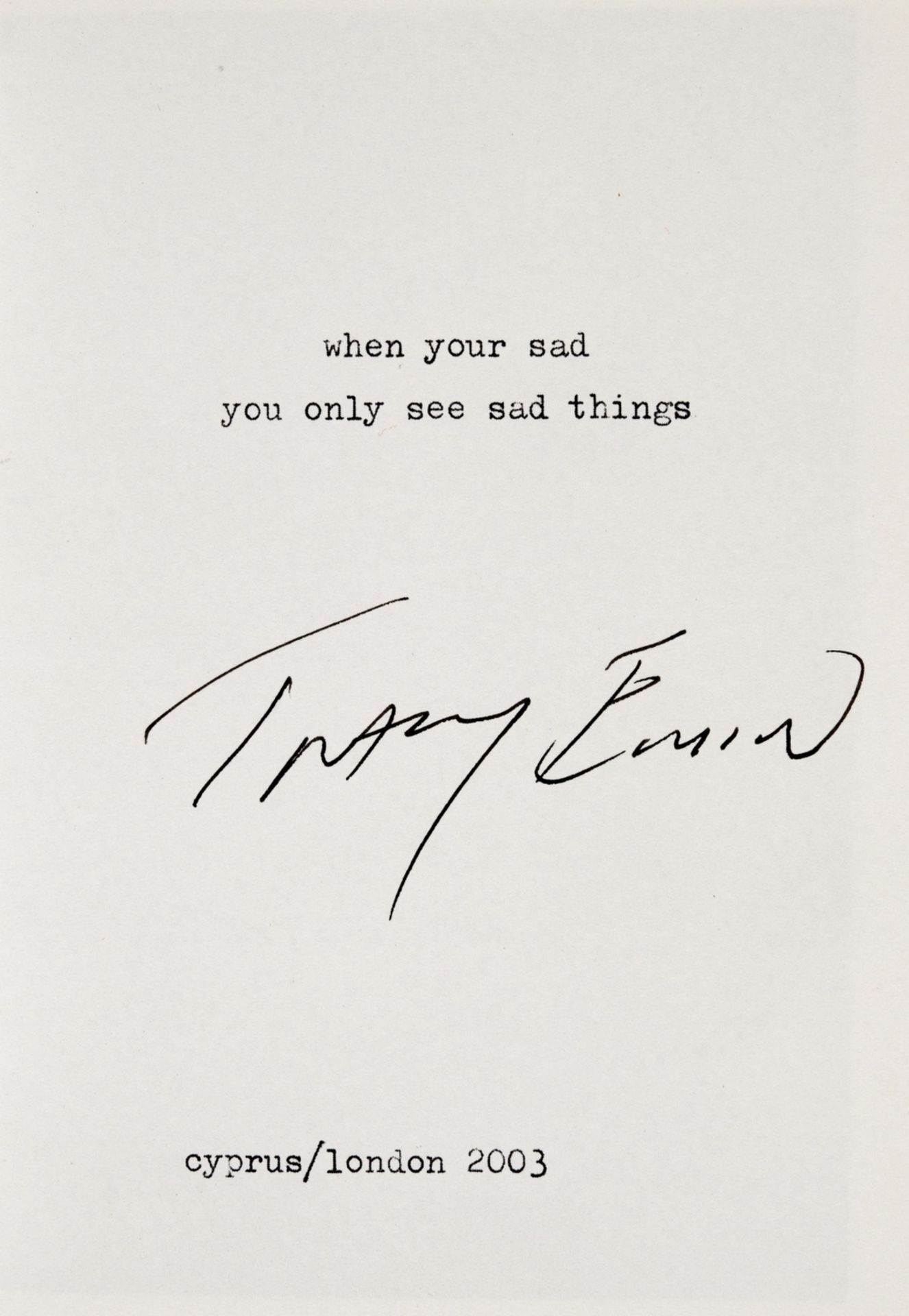 Emin (Tracey) Details of Depression, signed by the author, Cyprus & London, 2003. - Image 2 of 2