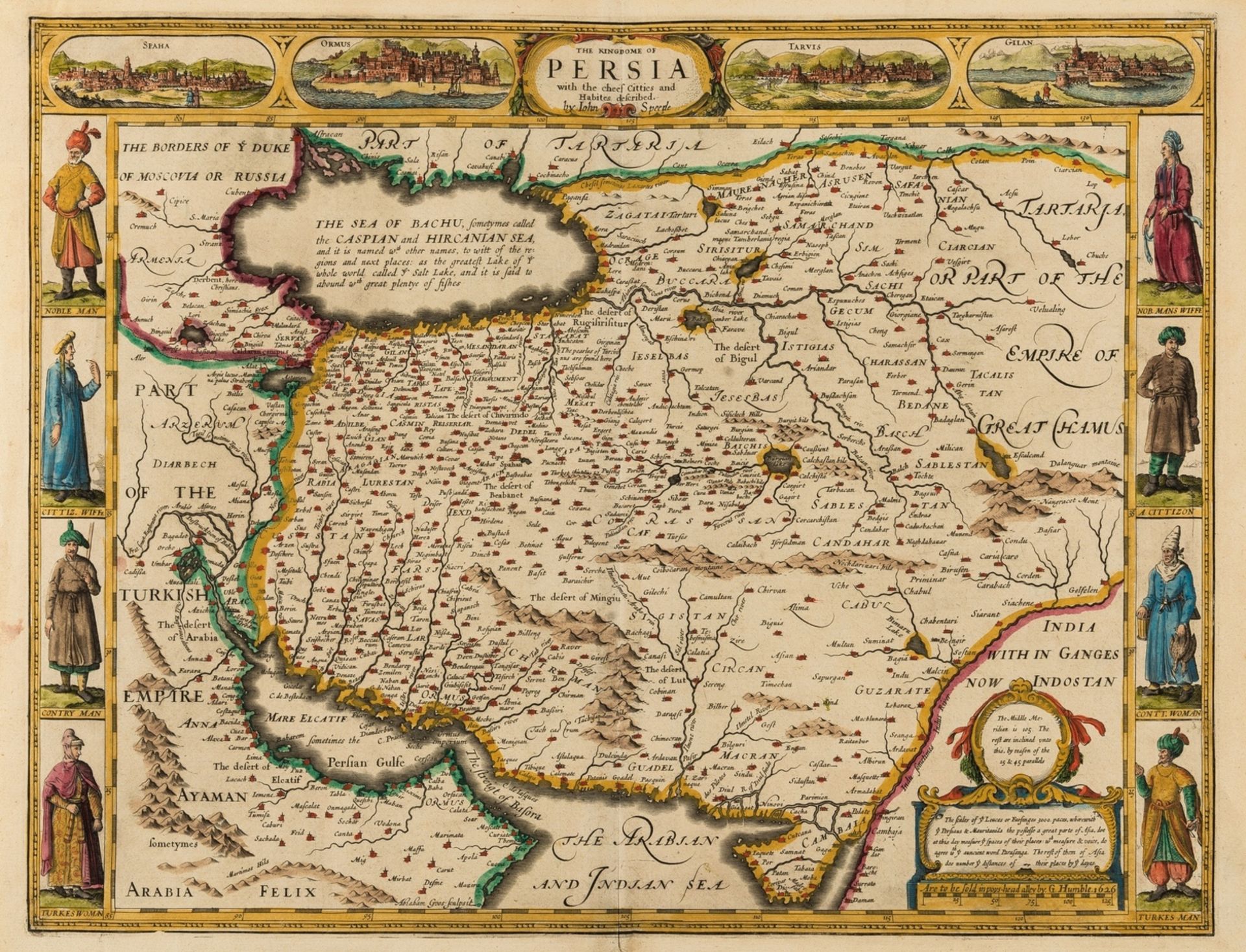 Middle East.- Speed (John) The Kingdome of Persia with the cheef Citties and Habites described, …