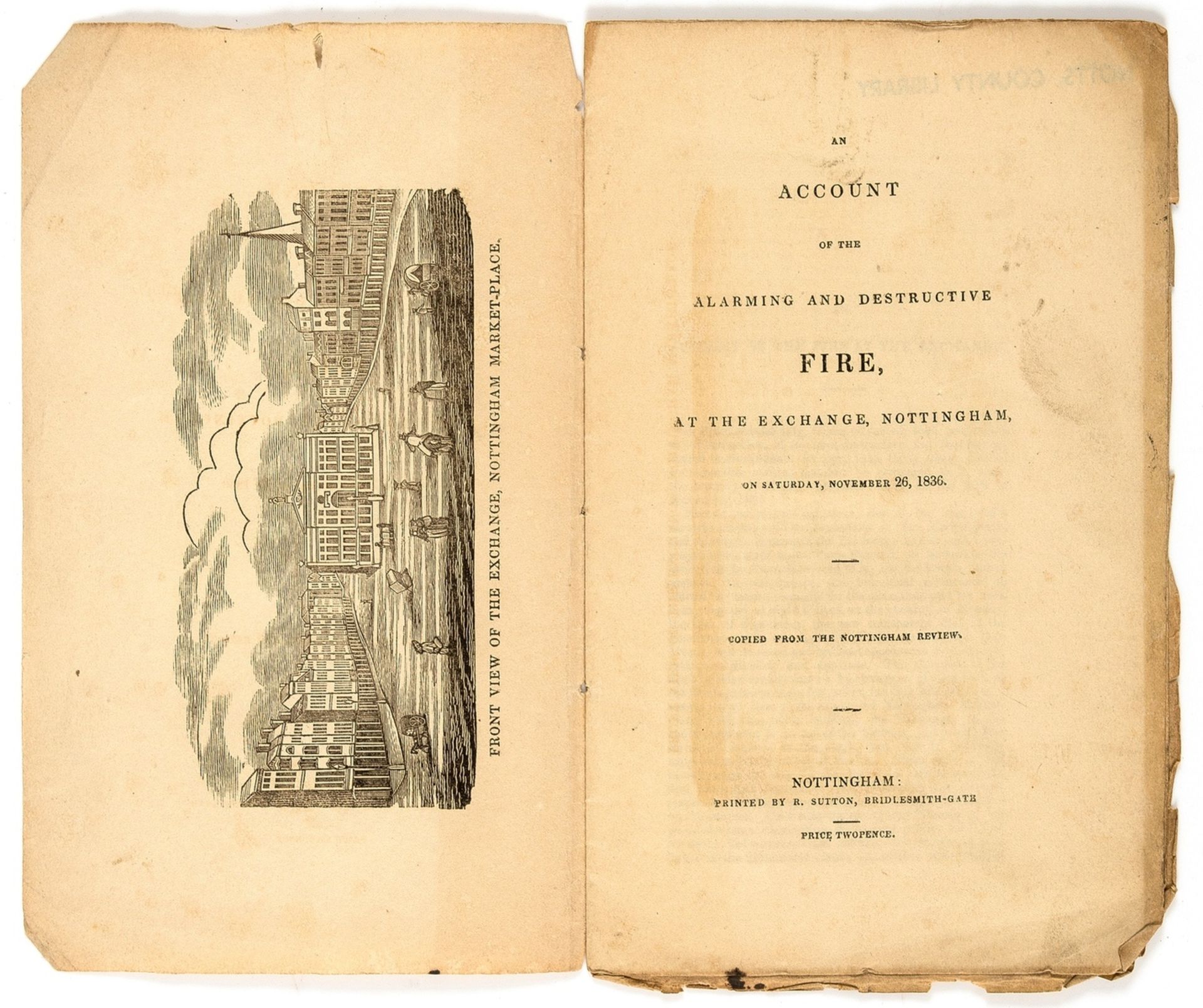 Nottingham.- Account (An) of the Alarming and Destructive Fire, at the Exchange, Nottingham, …