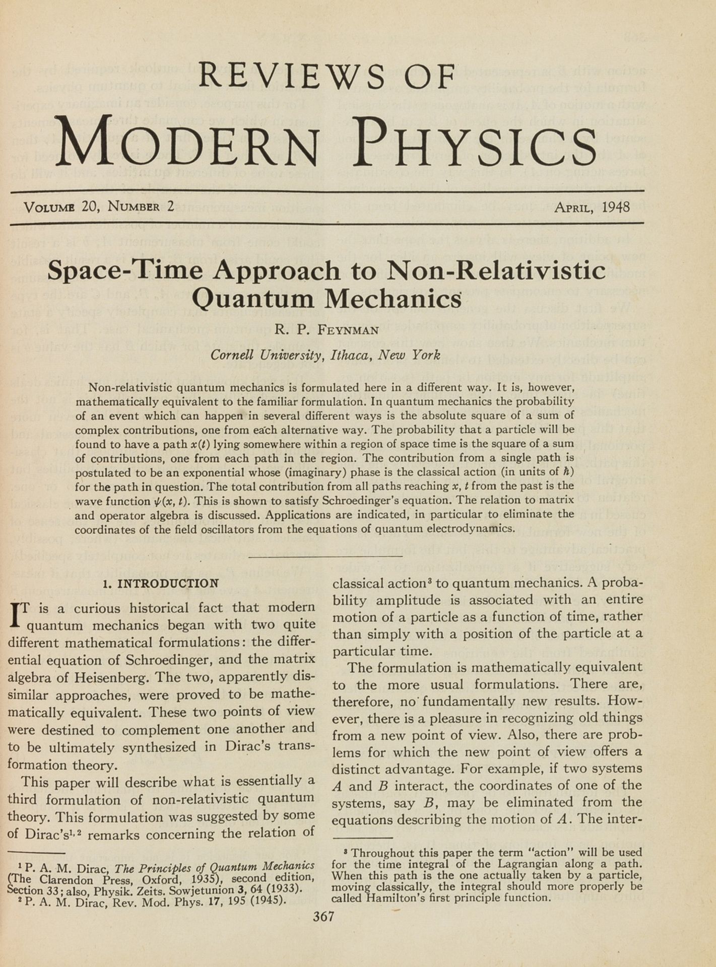 Feynman (Richard P.) "Space-Time Approach to Non-Relativistic Quantum Mechanics", in Reviews of …