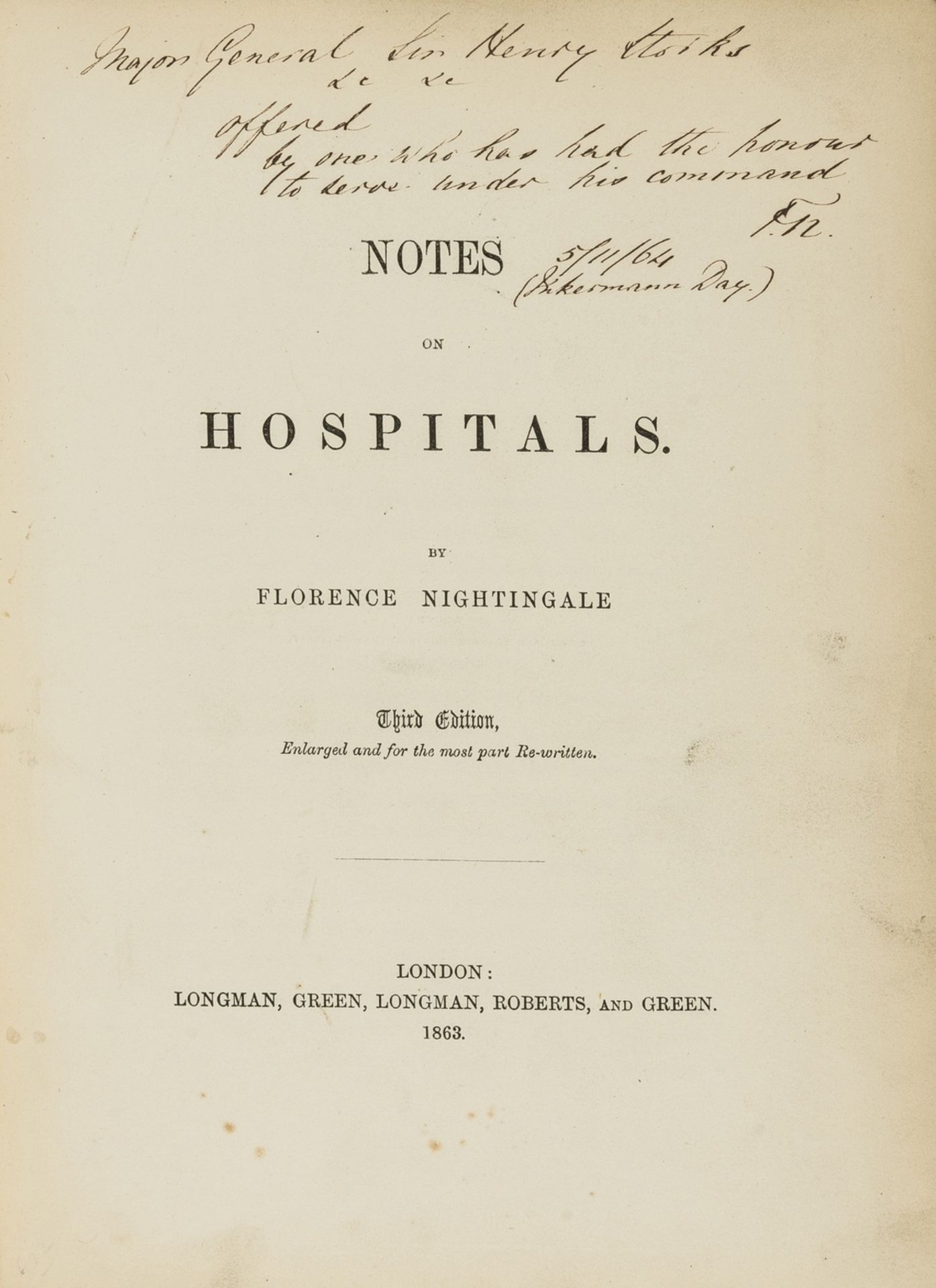 Nightingale (Florence) Notes on Hospitals, third edition, initialled presentation inscription from …