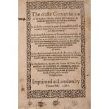 Guazzo (Stefano) The Civile Conversation, second English edition, by Thomas East, 1586.