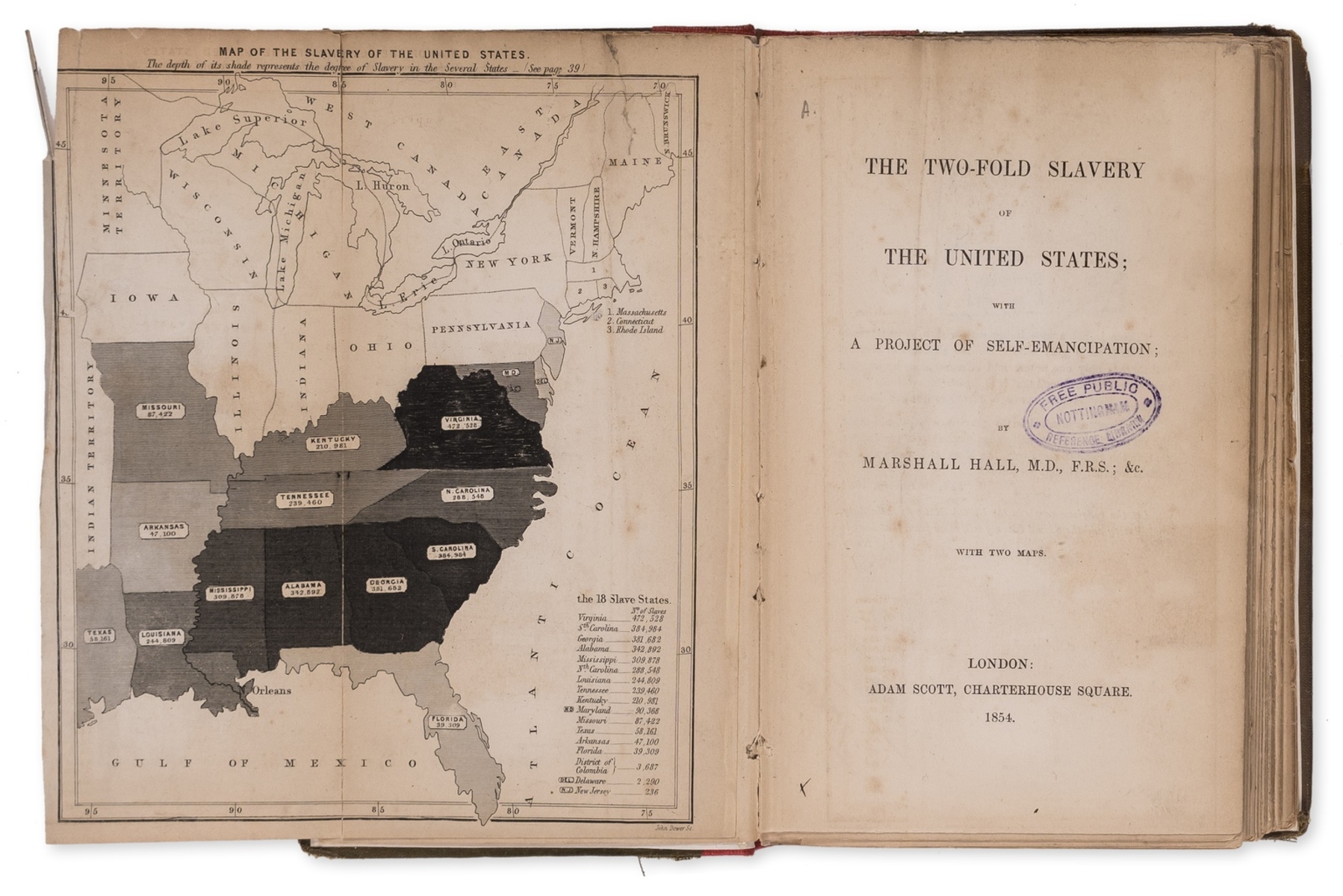 Slavery.- Hall (Marshall) The Two-Fold Slavery of the United States: with a Project of …