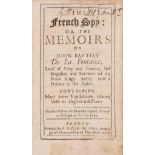 [Courtilz de Sandras (Gatien de)] The French Spy: or, the Memoirs of John Baptist de La Fontaine, …