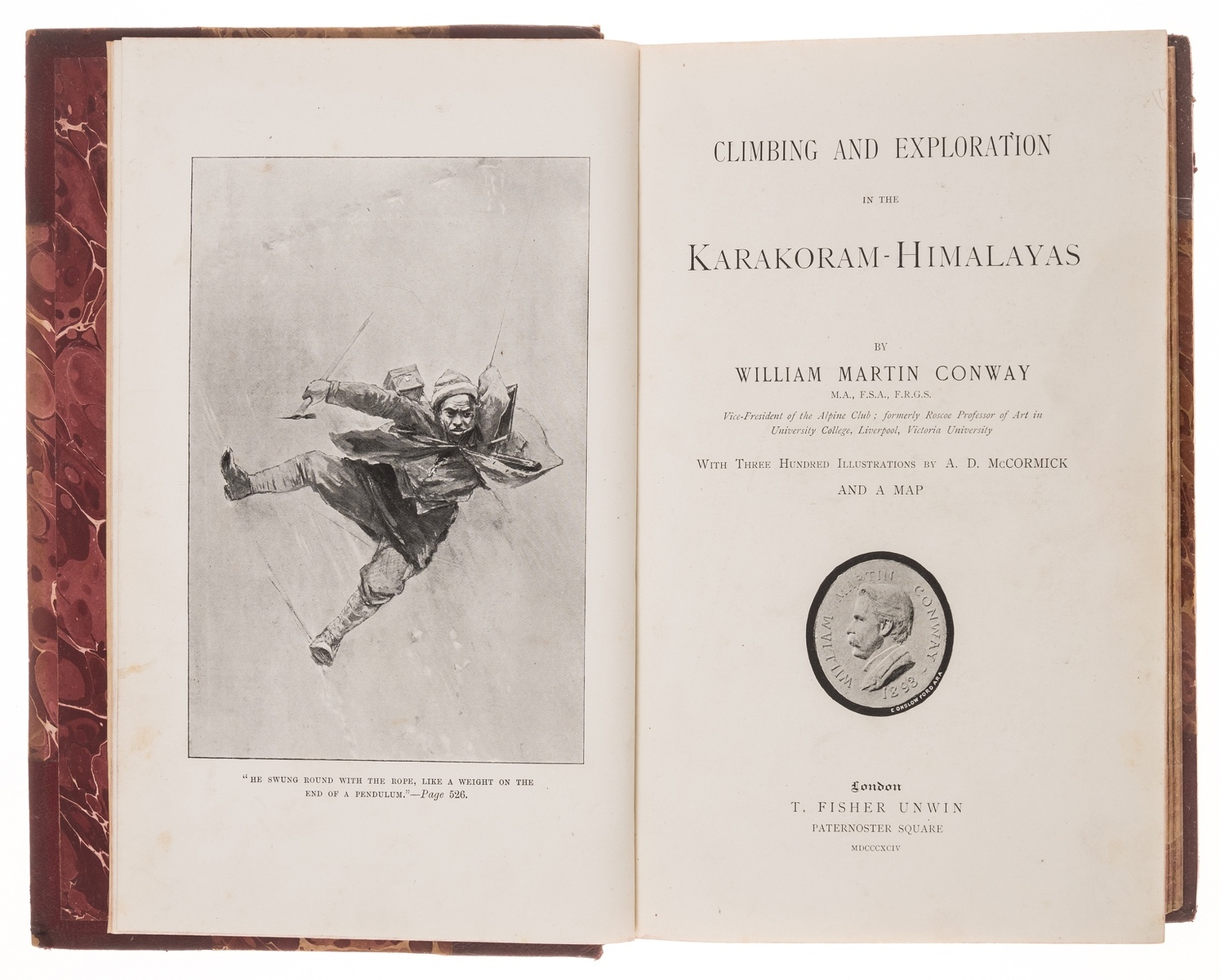 Mountaineering.- Conway (Sir William Martin) Climbing and Exploration in the Karakoram-Himalayas, …
