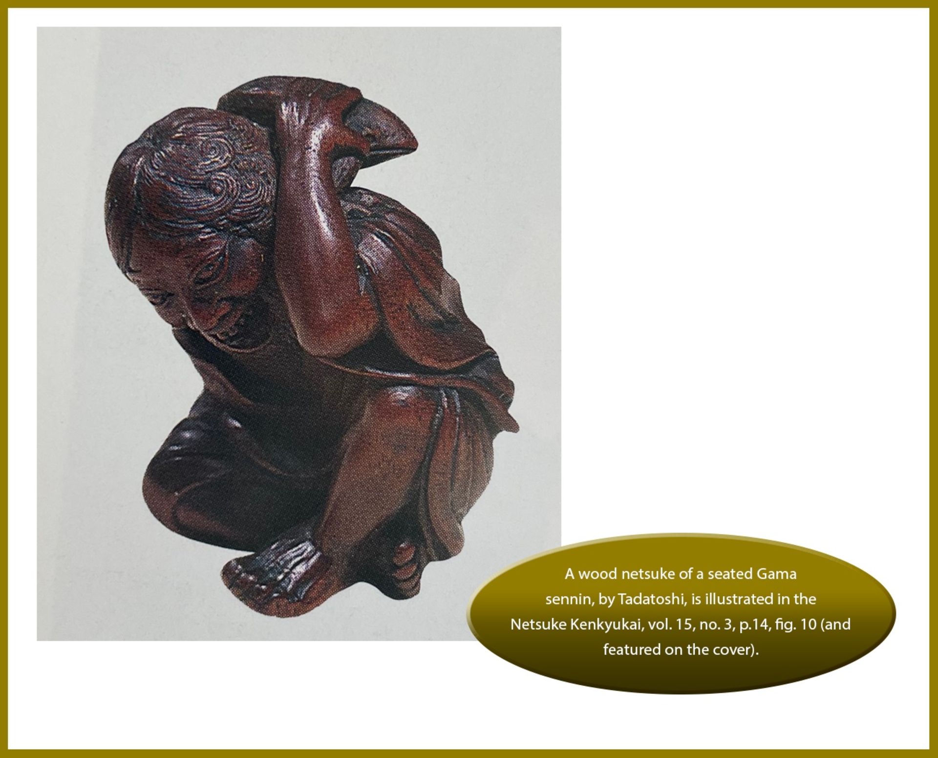 TADATOSHI: A LARGE WOOD NETSUKE OF GAMA SENNIN - Image 14 of 14