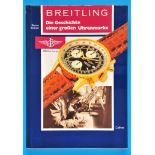 Benno Richter, Breitling – Die Geschichte einer großen Uhrenmarke