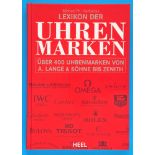Michael Ph. Horlbecks, Lexikon der Uhrenmarken, über 400 Uhrenmarken von A.Lange & Söhne bis Zenith