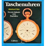 Reinhard Meis, Taschenuhren, Von der Halsuhr zum Tourbillon