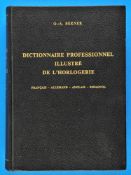 G.A.Berner, Illustriertes Fachlexikon der Uhrmacherei, 1961, in vier Sprachen: deutsch, englisch, fr
